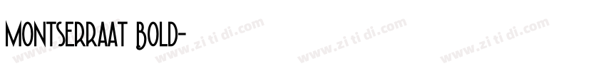 Montserraat Bold字体转换